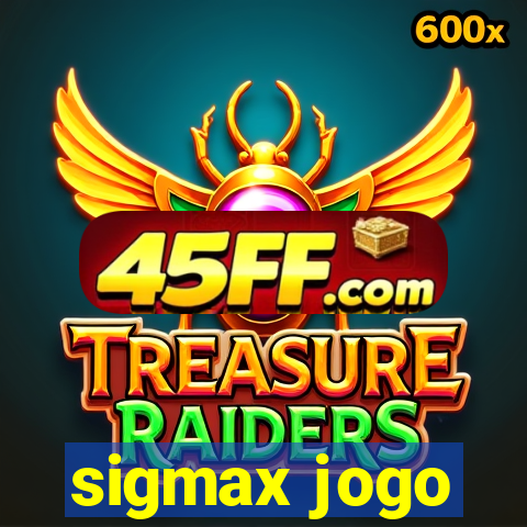 sigmax jogo